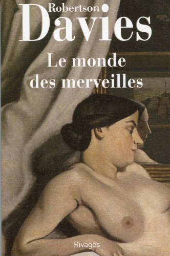 9782743605216: Le Monde des merveilles (Rivages Poche)