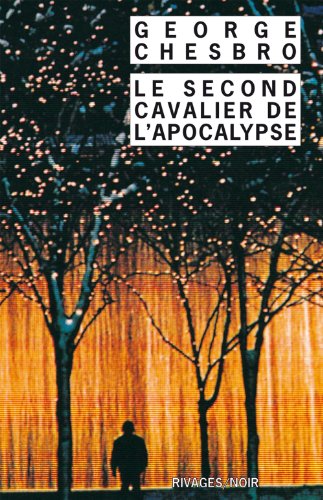 Le Second cavalier de l'apocalypse (9782743605308) by Chesbro, George