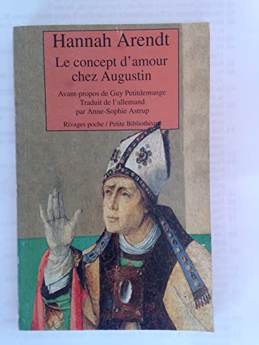 Le Concept d'amour chez Augustin (9782743605605) by Arendt, Hannah