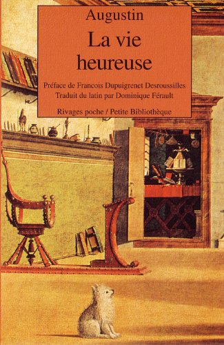 9782743605957: La vie heureuse (Rivages Poche Petite Bibliothque) (French Edition)