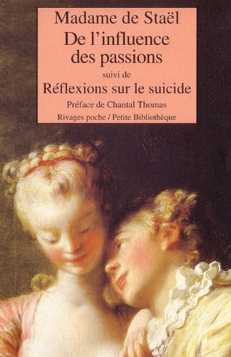 9782743606114: De l'influence des passions. suivi de Rflexions sur le suicide