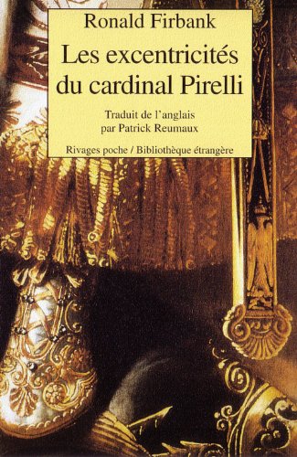 9782743606244: Les Excentricits du cardinal Pirelli