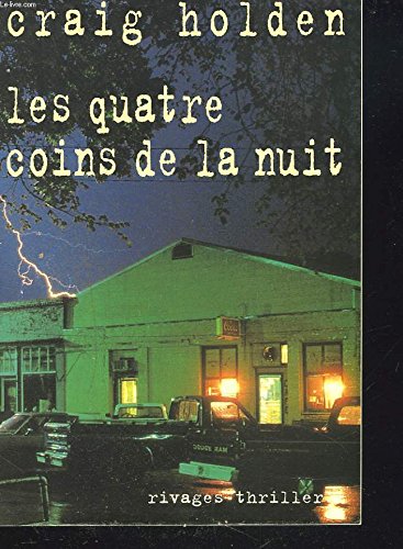 Beispielbild fr Les Quatre coins de la nuit zum Verkauf von Ammareal