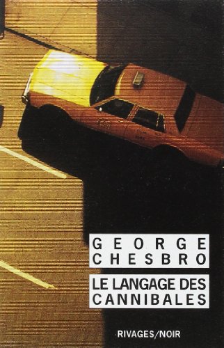 Stock image for Le langage des cannibales for sale by A TOUT LIVRE