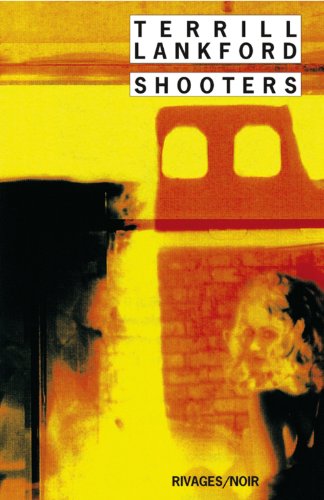 9782743606954: shooters (RIVAGES NOIR (POCHE))
