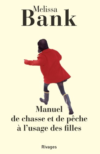 Manuel de chasse et de pêche à l'usage des filles