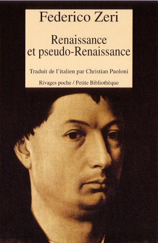 Beispielbild fr Renaissance Et Pseudo-renaissance zum Verkauf von RECYCLIVRE
