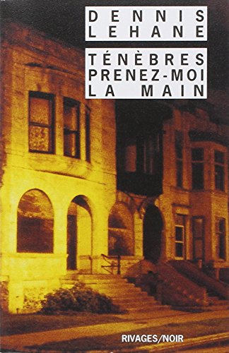 Beispielbild fr TENEBRES, PRENEZ-MOI LA MAIN N° 424 (RIVAGES NOIR (POCHE)) zum Verkauf von WorldofBooks