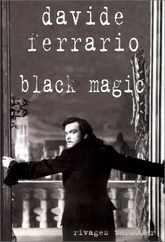 Beispielbild fr Black magic zum Verkauf von LeLivreVert
