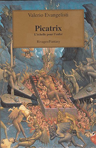 Imagen de archivo de Picatrix : L'Echelle pour l'enfer a la venta por Ammareal