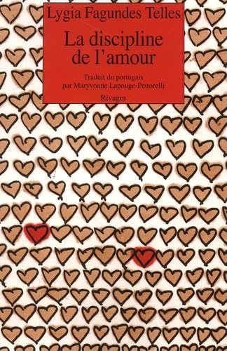 Beispielbild fr La discipline de l'amour. Traduit du portugais (Brsil) zum Verkauf von Librairie La MASSENIE  MONTOLIEU