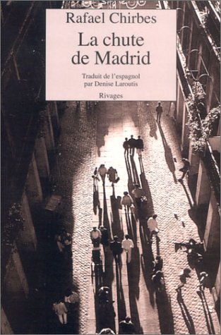 Beispielbild fr La Chute de Madrid zum Verkauf von Ammareal