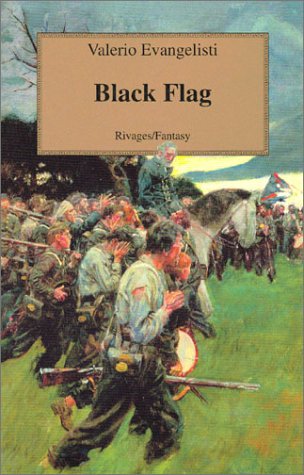Black Flag (9782743611323) by Evangelisti, Valerio; Barberi, Jacques