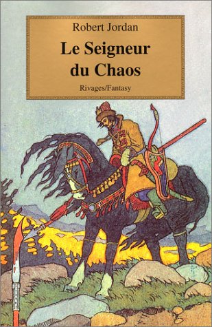 Stock image for La Roue du temps, tome 11 : Seigneur du Chaos for sale by Ammareal