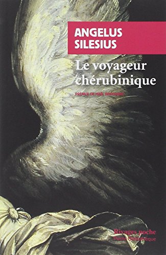 Imagen de archivo de Le Voyageur chérubinique a la venta por LeLivreVert