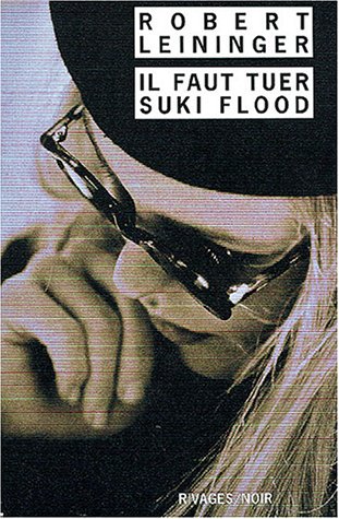 Stock image for Il faut tuer Suki Flood for sale by Ammareal