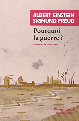 Pourquoi la guerre ? (9782743613648) by Einstein, Albert; Freud, Sigmund