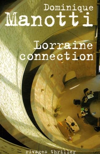 Stock image for Lorraine connection for sale by Ammareal