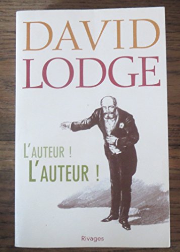 L'Auteur ! L'auteur ! (9782743616199) by Lodge, David