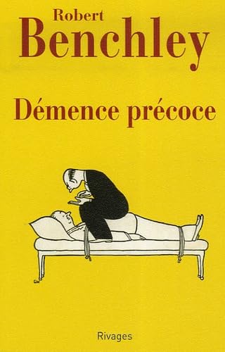 DÃ©mence PrÃ©coce (9782743616687) by Benchley, Robert