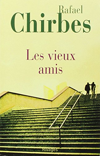 Stock image for Les vieux amis for sale by Ammareal