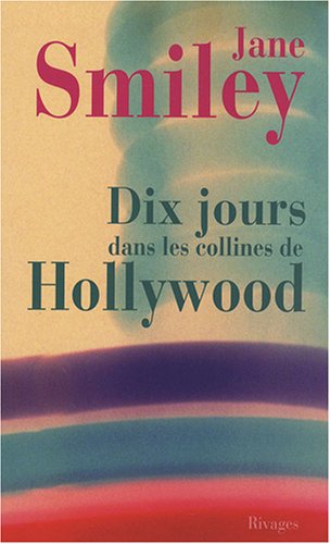 9782743617974: Dix jours dans les collines de hollywood