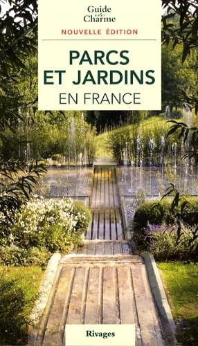 Stock image for Parcs et jardins en France for sale by medimops