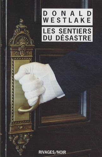 Beispielbild fr LES SENTIERS DU DESASTRE- - - signed- - - - zum Verkauf von Melanie Nelson Books