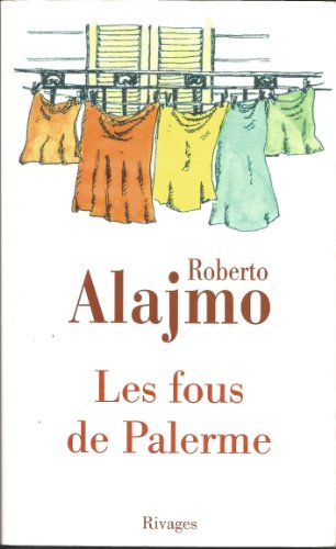 Beispielbild fr Les fous de Palerme : Histoires courtes excentriques et illustres zum Verkauf von Ammareal
