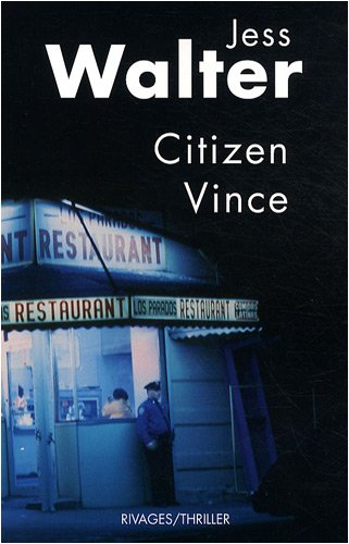 9782743619480: citizen vince (RIVAGES NOIR)