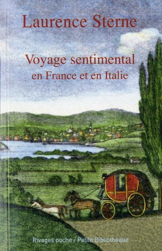 Beispielbild fr Voyage sentimental en France et en Italie : Par M. Yorick zum Verkauf von Ammareal