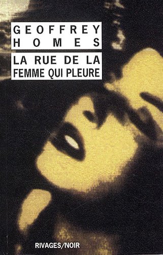 9782743619909: La Rue de la Femme qui Pleure