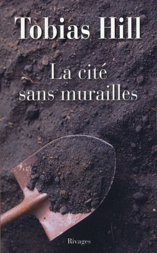 Beispielbild fr La cit sans murailles zum Verkauf von Ammareal