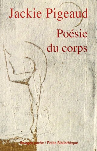 Beispielbild fr Posie du corps zum Verkauf von Librairie Th  la page