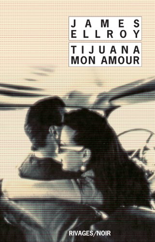 Beispielbild fr Tijuana mon amour zum Verkauf von Ammareal