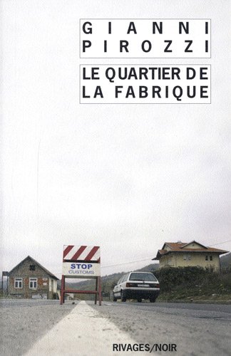 Beispielbild fr Le Quartier de la Fabrique zum Verkauf von Ammareal
