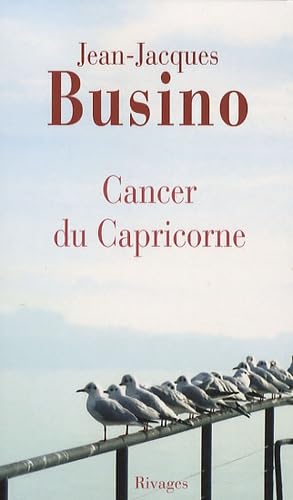 Stock image for Cancer du Capricorne (French Edition) for sale by Better World Books: West