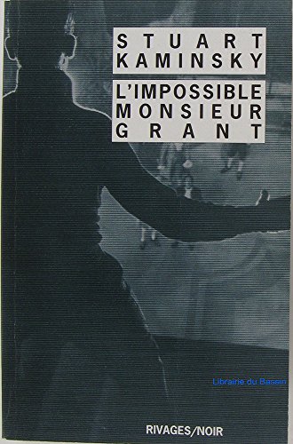 Stock image for L'impossible Monsieur Grant for sale by Ammareal