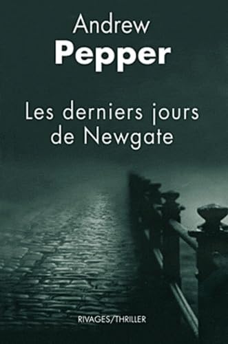 9782743620691: Les derniers jours de newgate