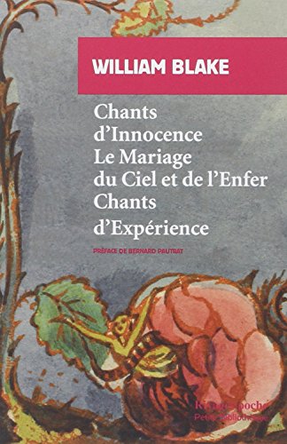 9782743620790: Chants d'innocence, Le Mariage du Ciel et de l'enfer, Chants d'exprience