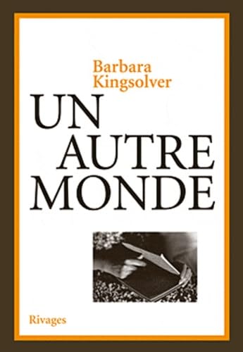 9782743621230: Un autre monde (Littrature trangre rivages) (French Edition)