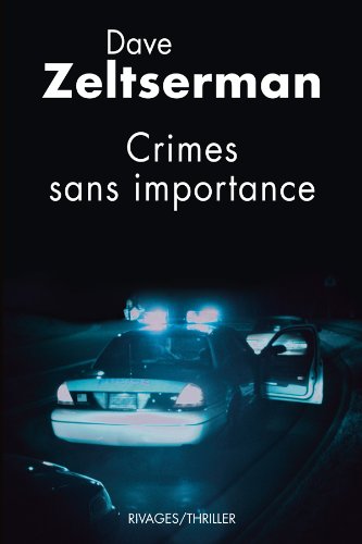 Imagen de archivo de Crimes sans importance Royzeltserman, Dave; Guerif, Francois and De Cherge, Gerard a la venta por LIVREAUTRESORSAS