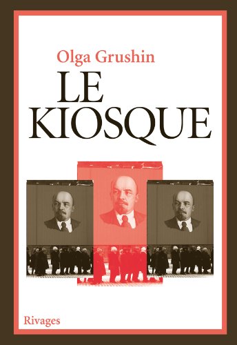 Stock image for Le Kiosque [Paperback] Grushin, Olga for sale by LIVREAUTRESORSAS