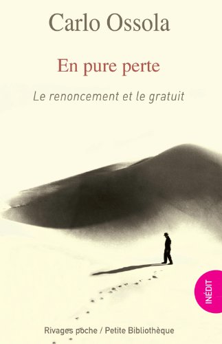 Beispielbild fr En pure perte : Le renoncement et le gratuit zum Verkauf von Ammareal