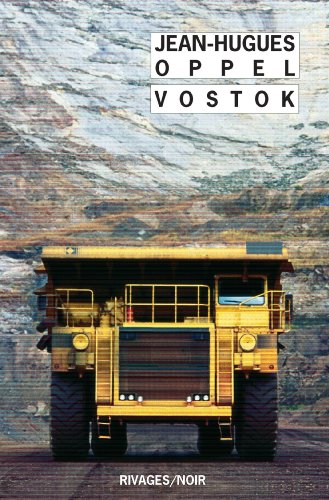 Beispielbild fr Vostok (Rivages noir (poche)) zum Verkauf von WorldofBooks