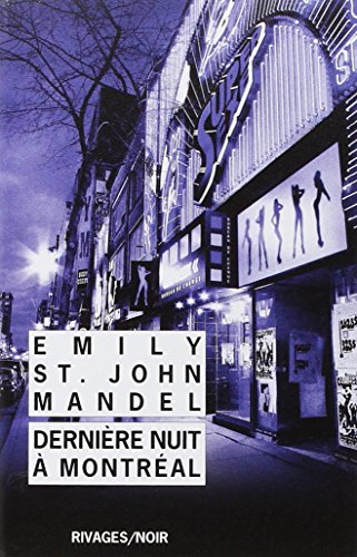 9782743626006: derniere nuit a montreal (RIVAGES NOIR (POCHE))