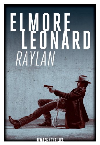 Imagen de archivo de Raylan a la venta por ThriftBooks-Atlanta