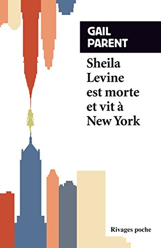 Imagen de archivo de Sheila Levine est morte et vit  New York a la venta por Ammareal