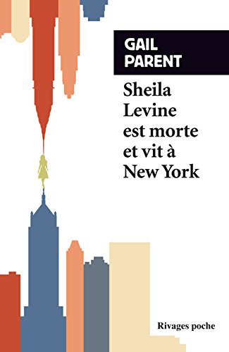 Stock image for Sheila Levine est morte et vit  New York for sale by Ammareal