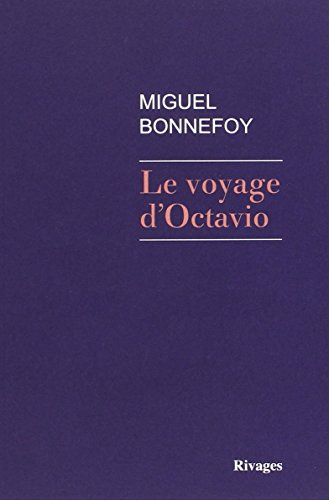 Beispielbild fr Le voyage d'Octavio zum Verkauf von Better World Books